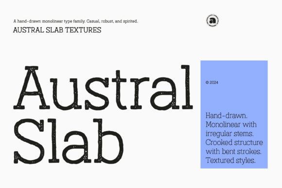 Austral Slab Textures: A Dynamic Type Family for Creative Expression
