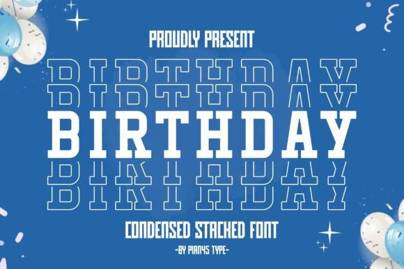 Birthday Stacked: A Stylish Addition to Modern Design Projects