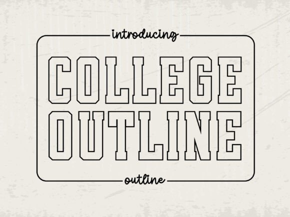 College Outline: The Dynamic Font for Sports and Creative Branding Projects