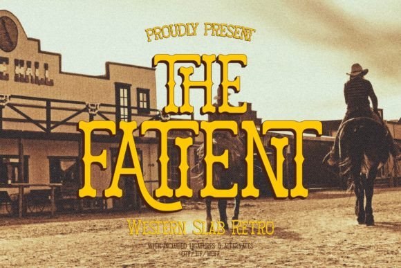 Fatient: A Bold and Stylish Typeface with Retro Roots