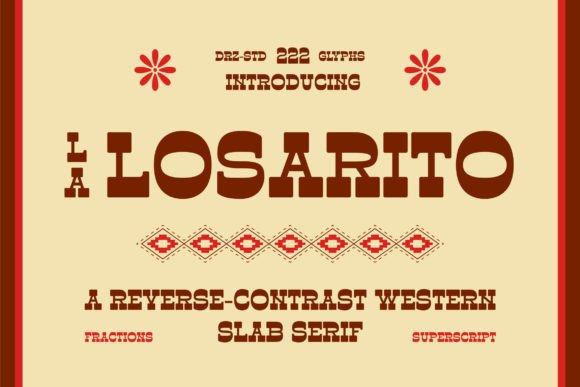 La Losarito: A Font That Brings Mexican Heritage to Modern Design