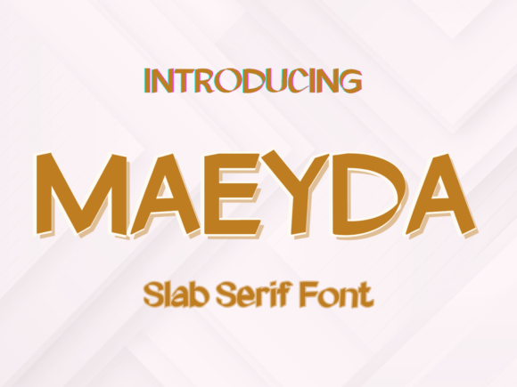 Maeyda: A Timeless Slab Serif Font for Modern Design