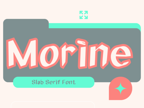 Morine: A Joyful Slab Serif Font for Standout Design