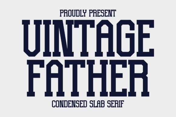 Vintage Father: A Bold Statement in Vintage-Inspired Typography