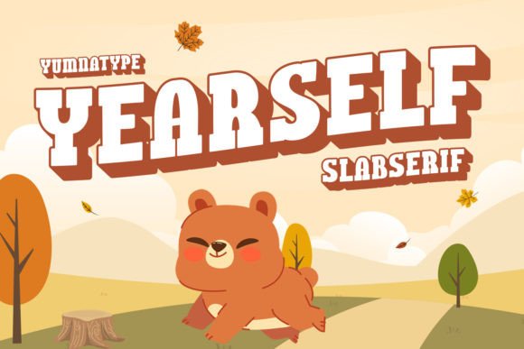 Yearself: A Playful Slab Serif Font with Bold Appeal